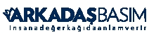 ARKADAŞ BASIM VE SANAYİ LTD.ŞTİ.