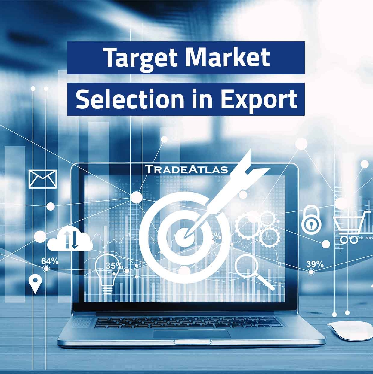 Target Market Selection in Export