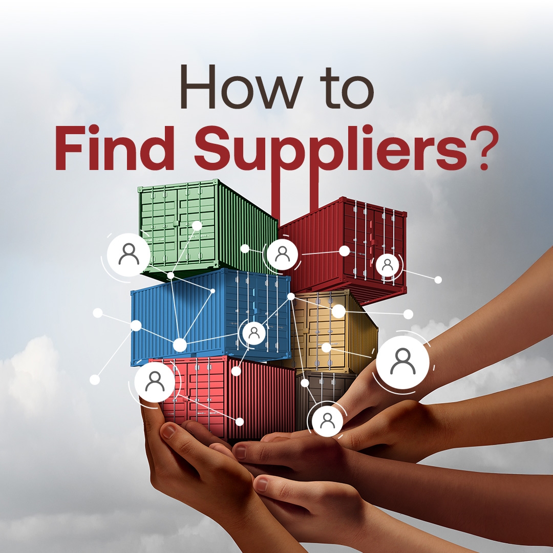 How to Find Suppliers