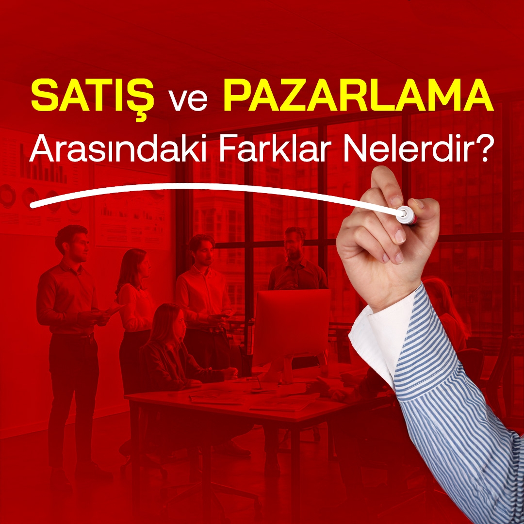 satış-ve-pazarlama-arasındaki-farklar-nelerdir