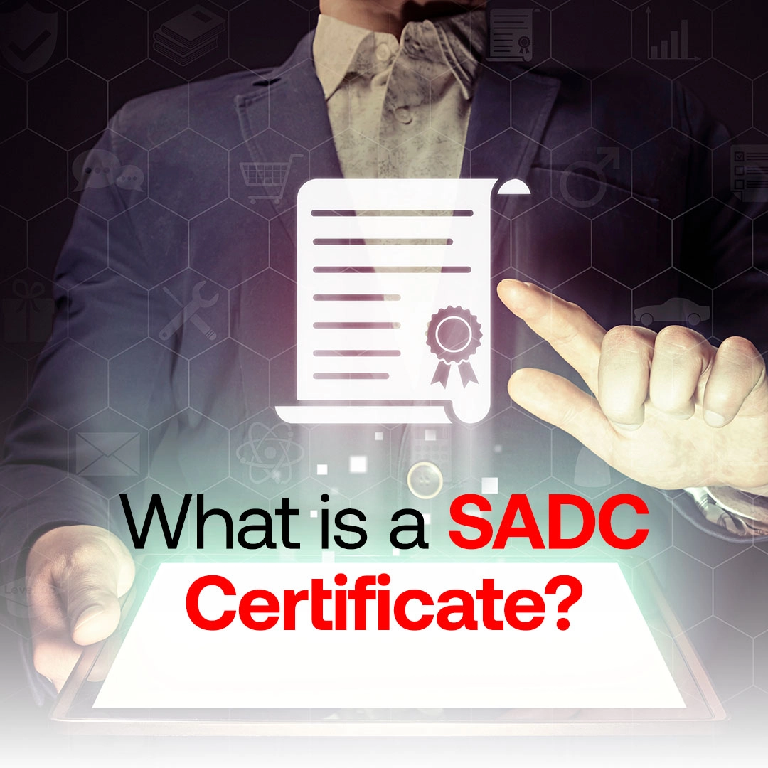 What is a SADC Certificate
