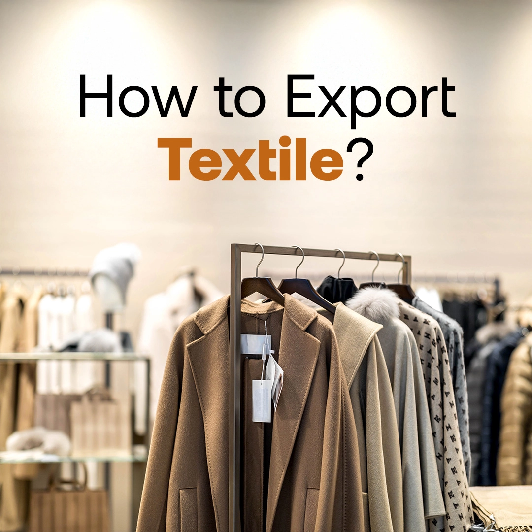 How to Export Textile