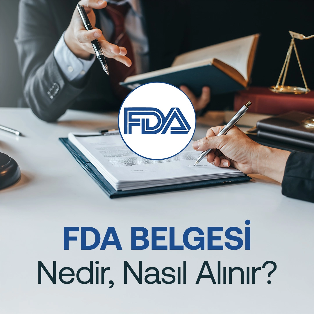 fda-belgesi-nedir-nasıl-alınır